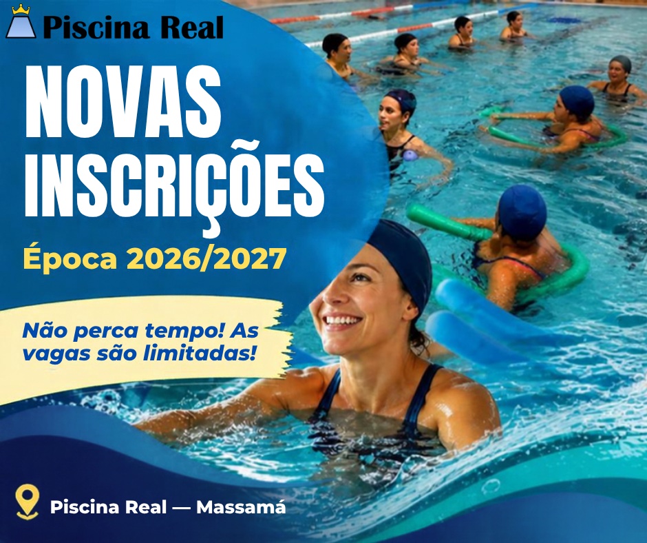 Novas inscrições - Época 2026/2027. Não perca tempo! As vagas são limitadas!